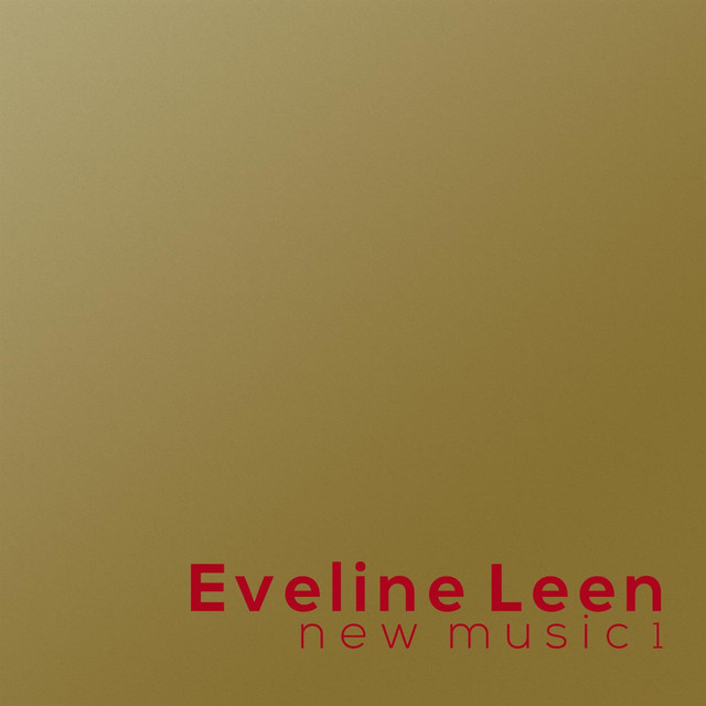 Album on Spotify | Eveline Leen New Music 1